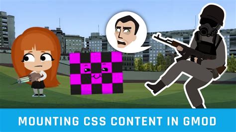 Mount CS:S Content to your Gmod Server .